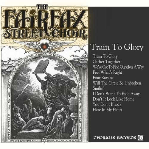 The Fairfax Street Choir - Train To Glory